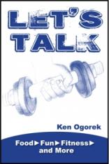 Let's Talk: Food, Fun, Fitness and More